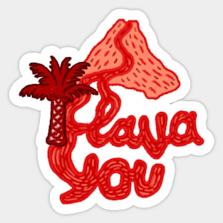 I lava you Sticker